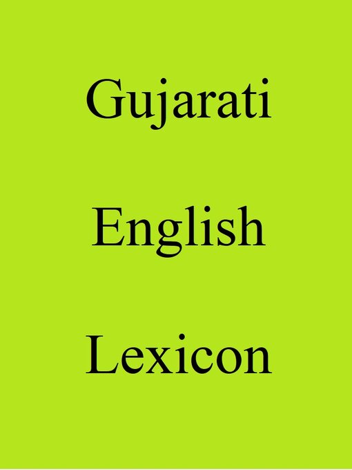 Title details for Gujarati English Lexicon by Trebor Hog - Available